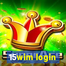 15wim login